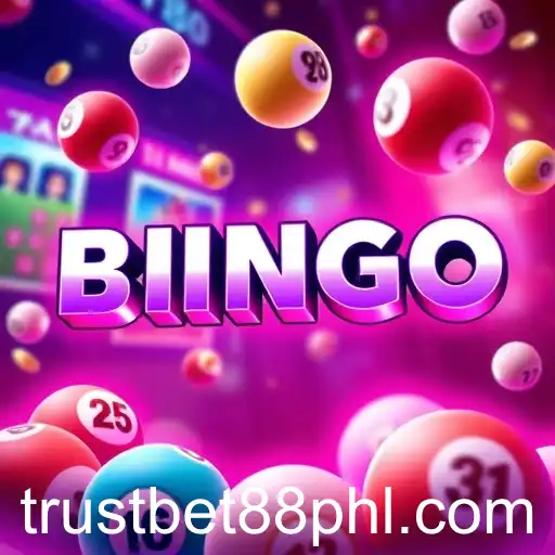 Exploring the Bingo Entertainment Category on TRUSTBET88